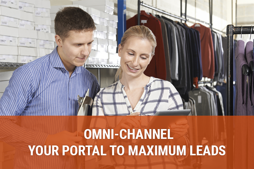 Omni-channel - Your Portal to Maximum Lead