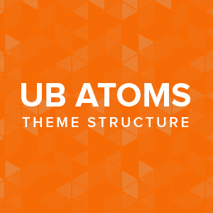 UB Atoms theme tructure